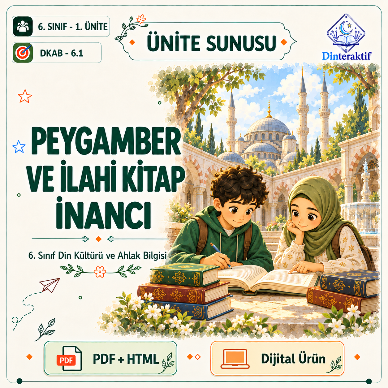 6. Sınıf 1. Ünite – Peygamber ve İlahi Kitap İnancı