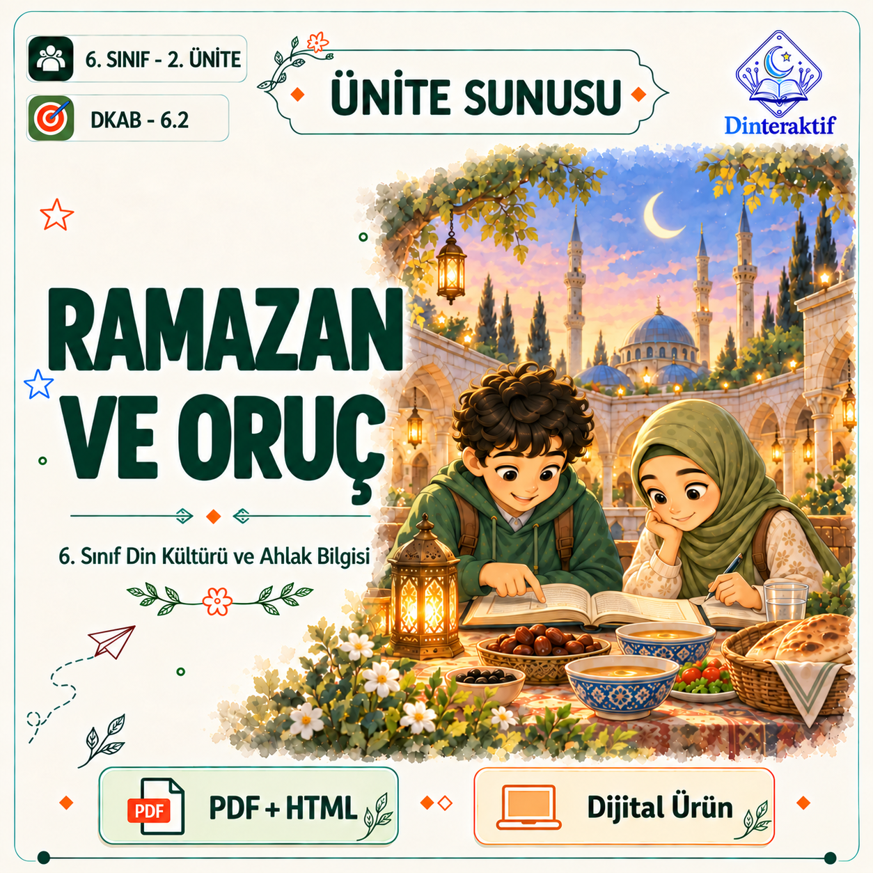 6. Sınıf 2. Ünite – Ramazan ve Oruç